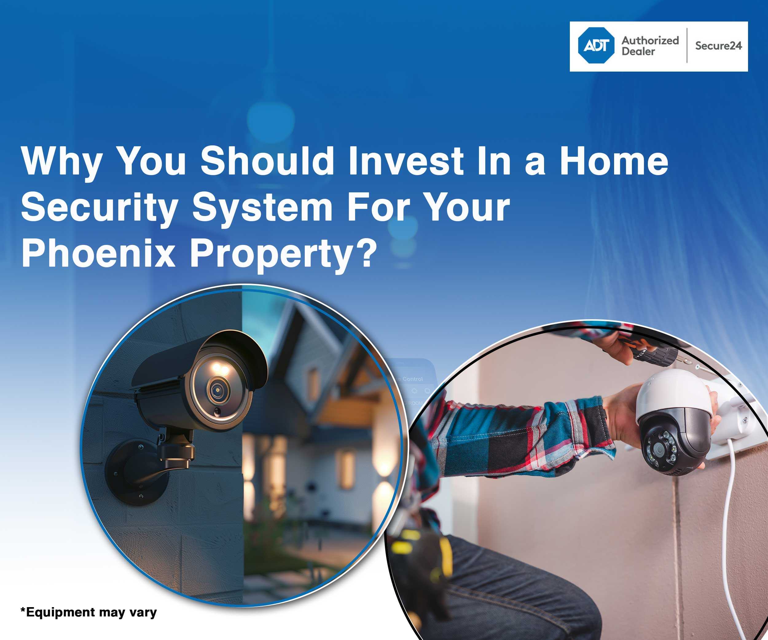 Home Security System For Your Phoenix Property