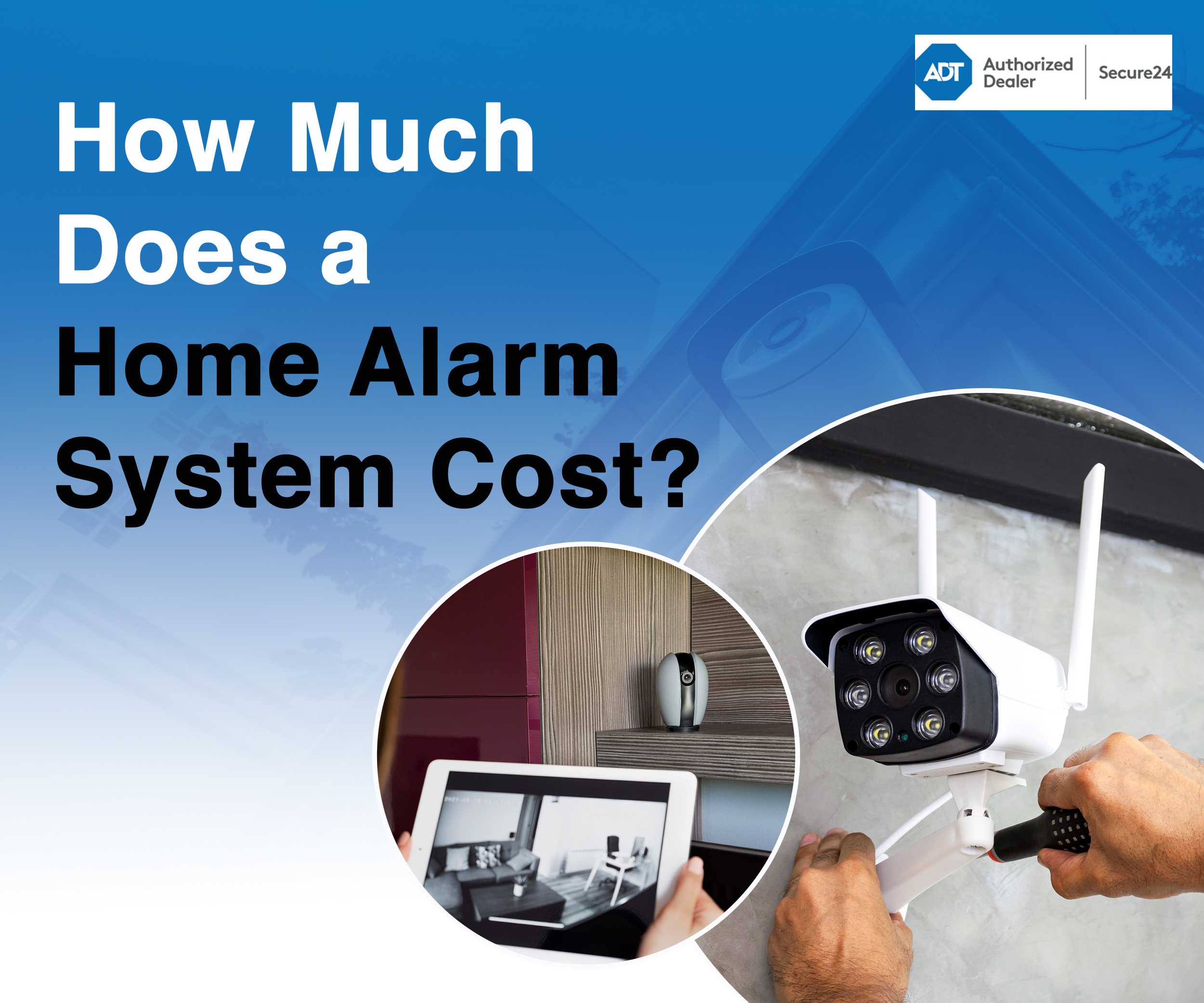 Home Alarm System Cost