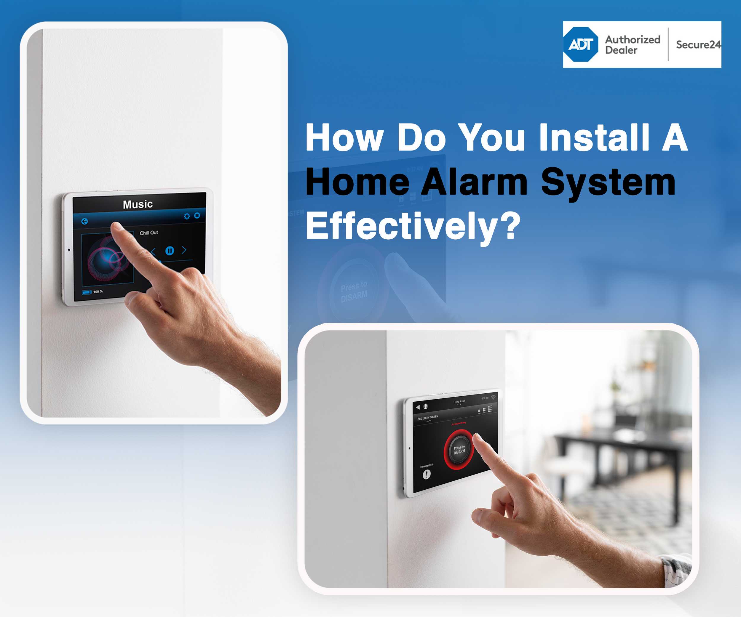 Install A Home Alarm System Effectively
