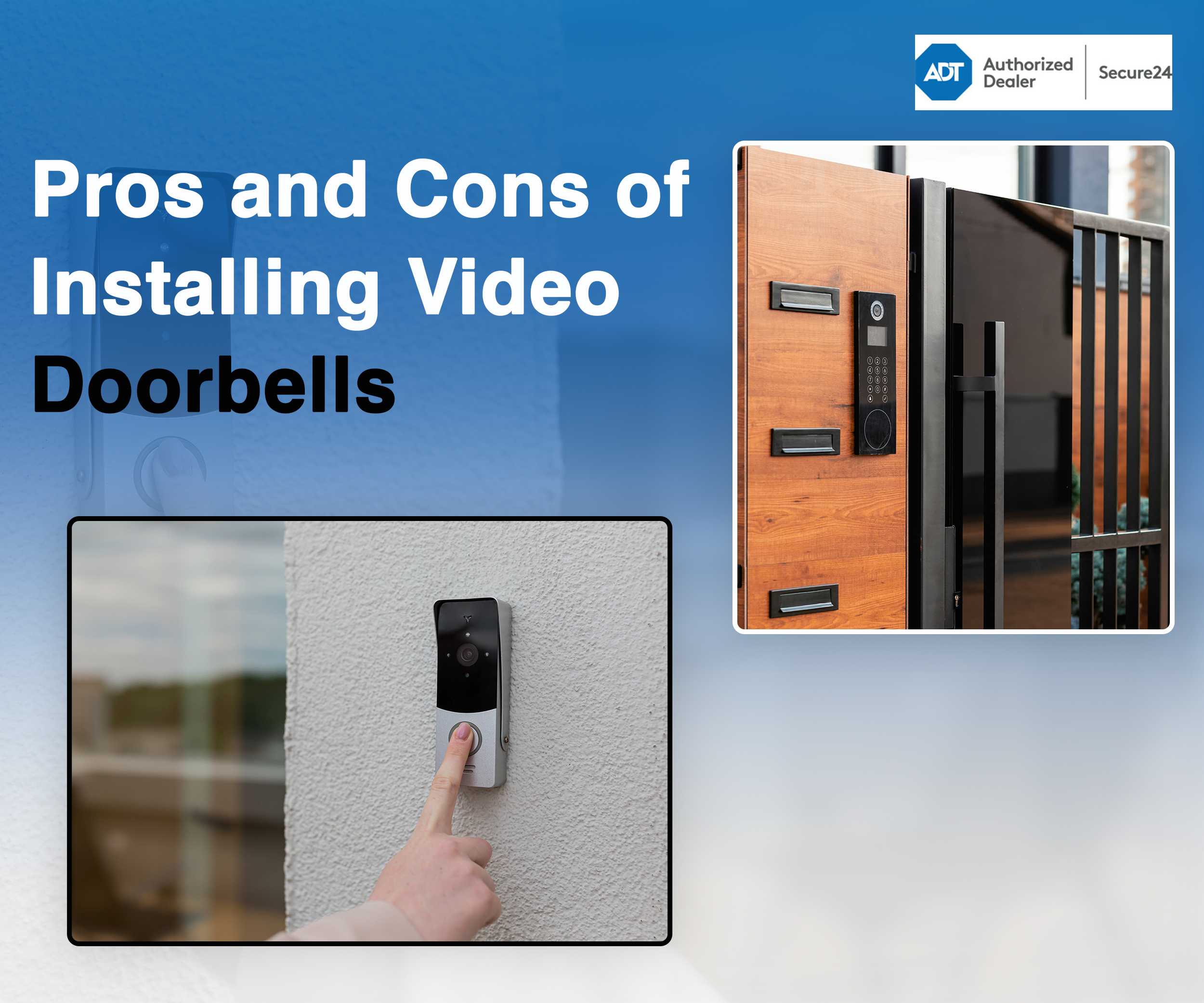 Pros and Cons of Installing Video Doorbells