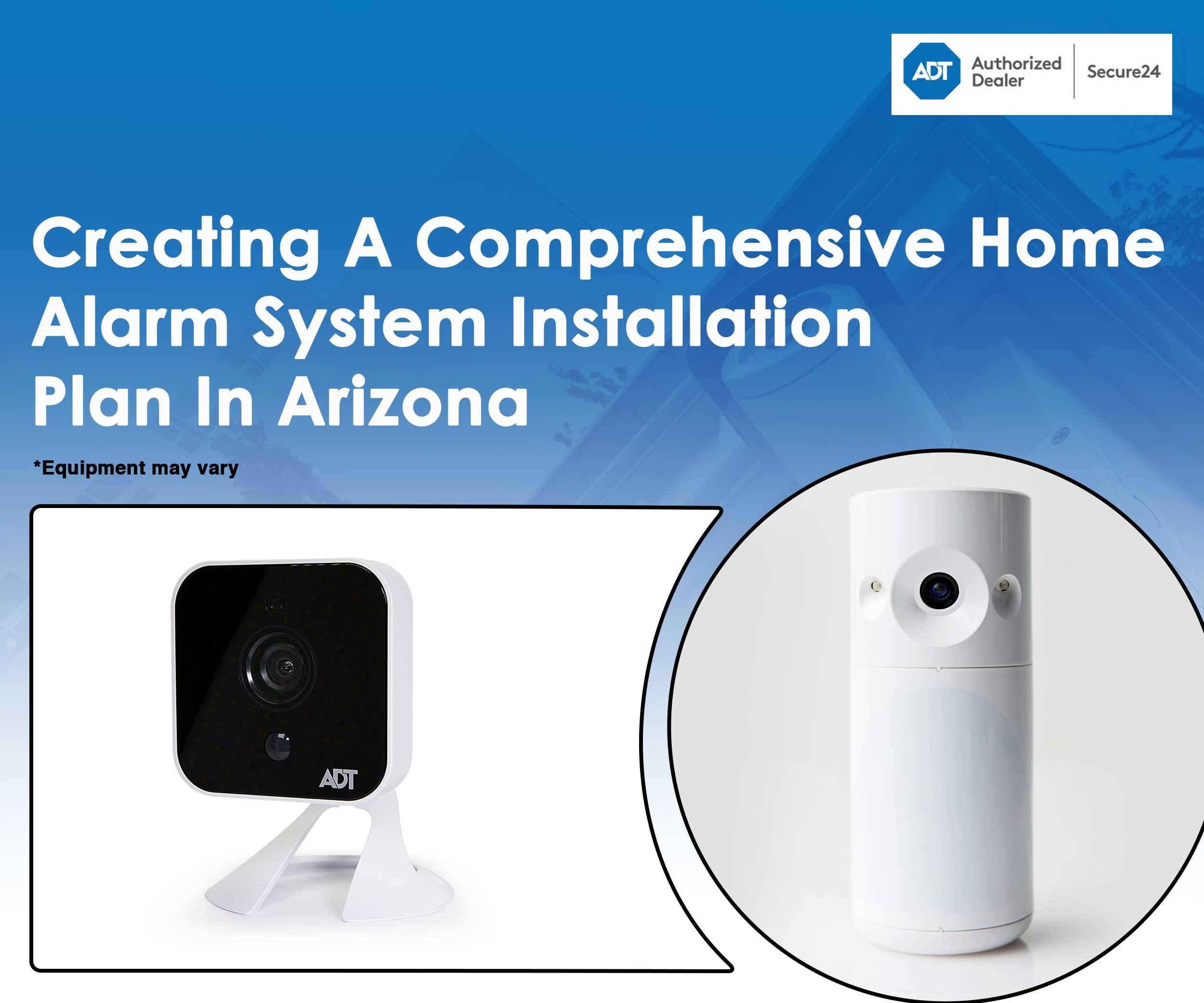 home alarm system installation in Arizona